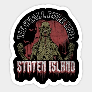 "WE SHALL RULE" Sticker